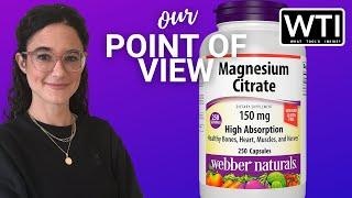 Our Point of View on Webber Naturals Magnesium Citrate