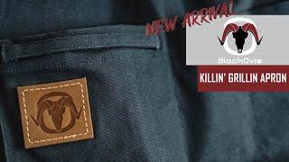 New Arrival - Killin' n' Grillin' Apron for Cooking and Smokin'