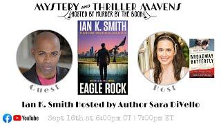 Dr. Ian K.Smith Presents, "Eagle Rock" Hosted by Sara DiVello