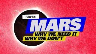 What Would it Take to Survive on Mars?: Futurism Original