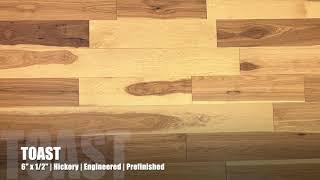 6" x 1/2" Engineered Hickory Toast Hardwood Flooring