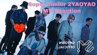 Super Junior 2YA2YAO MV Reaction | FashionistaDia