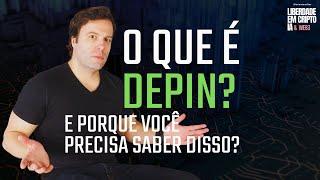 O que é DePin ? E porquê você precisa saber disso?