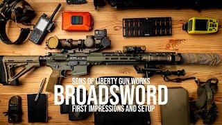 Sons Of Liberty Gun Works Broadsword First Impressions and Setup