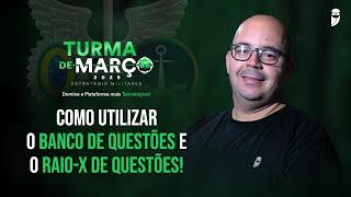 Como utilizar o Banco de Questões e o Raio-X de Questões!