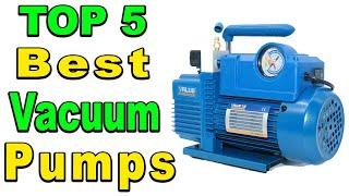 TOP 5 Best Vacuum Pumps Review 2024