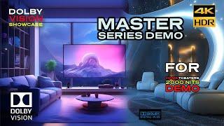 DOLBY VISION "Master Series" 2000 NITS DEMO for PANASONIC Z95A & SONY A95L [4KHDR] - Download Avlb