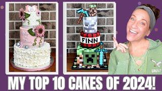 These Are My TOP 10 FAVORITE CAKES of 2024!