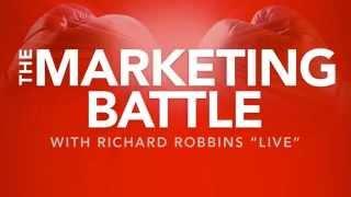 The Marketing Battle Webinar with Richard Robbins