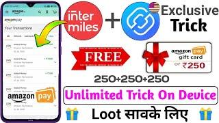 Intermiles unlimited Amazon Free Gift Card Trick, Intermiles Unlimited Refer Trick,Intermiles Redeem