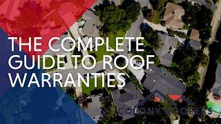 Guide To Roof Warranties - Workmanship Warranties, Manufacturer's Warranties, & More