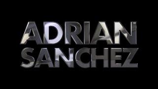 ADRIAN SANCHEZ - SUNDAY VIDEOPART