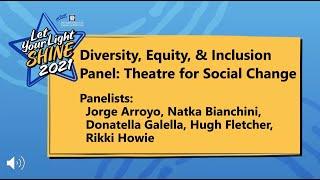 Diversity, Equity, and Inclusion Panel: Theatre for Social Change - ITF21