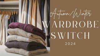 Autumn/Winter Wardrobe Switchover 2024