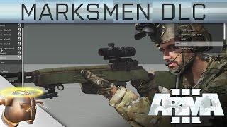 ARMA 3 Marksmen DLC and the value of the ARMA DLC system | RangerDave