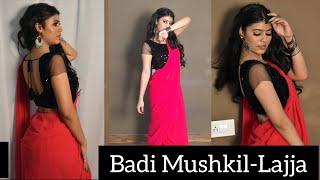 Badi Mushkil | Lajja | Dance Cover