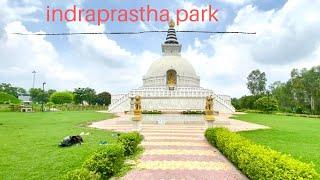 Ep- 4th Indraprastha Park | Indraprastha Park New Delhi | Delhi’s Famous Indraprastha park |