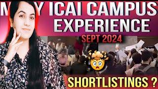 Honest ICAI Campus Placement Experience of SEP 2024 ‍️Shortlistings I Got ? |CA Learners