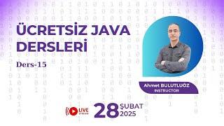 ÜCRETSİZ JAVA DERSLERİ DERS -15