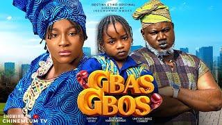 GBAS GBOS NIGERIAN MOVIE - DESTINY ETIKO, KAREN IGBINIGIEN, UNTOUCHABLE COMEDY, EVAN OKORO 2024