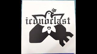 ICONOCLAST - Domination Or Destruction (Early Recordings Remastered) 1983/85