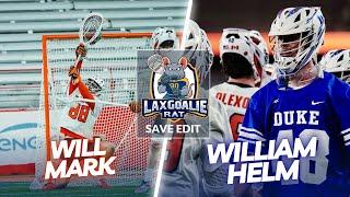 Will Mark Makes 22 Saves against Duke  - Will Helm (Duke)  Will Mark (Syracuse) - NCAA Save Edit