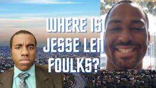 The (UNSOLVED) Disappearance Of Jesse Len Foulks