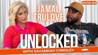 Wrongfully Convicted (feat. Jamal Trulove) | Unlocked with Savannah Chrisley Ep. 106