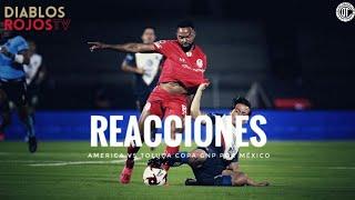 Reacciones América Vs Toluca Copa GNP Por México