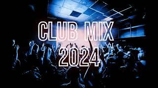 CLUB MIX 2024 / PARTY MIX AND REMIX OF POPULAR SONGS / DJ_RYAN