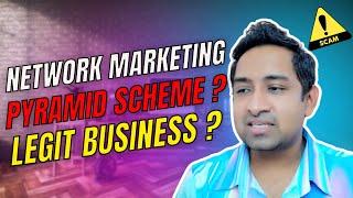 Network Marketing: Pyramid Scheme or Legit Business?