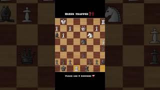 He thought he trapped my queen ️️️ || #chess #game #trending