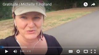 Gratitude | Michelle T Holland