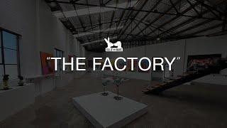 HOW TO: Build an Art Factory