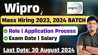 Wipro Mass Hiring 2023, 2024  | First Phase Hiring Announced | Role | Step By Step Apply Process