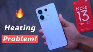 Redmi Note 13 Pro Heating Problem Solve | Redmi Note 13 Pro Heating Up While Charging/Gaming