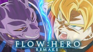 Dragon Ball Z | Flow: Hero Remake (Takeshi Asakawa) | By Gladius