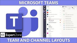 Microsoft Teams - Teams and Channels Layout 101 | Tips and Tricks