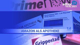 Amazon als Apotheke / Abrechnung wird sicherer / Apotheken mit Testzentren | adhoc24 vom 18.02.2021