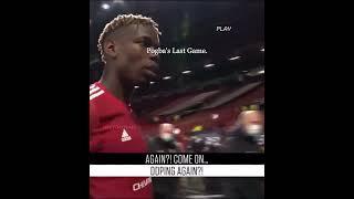 Paul Pogba's Last Game Getting Caught #shorts #football #soccer