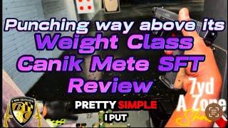 Punching way above it’s weight class| Canik Mete SFT Review