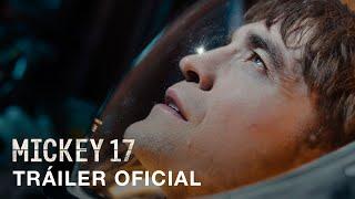 Mickey 17 | Tráiler Oficial | Subtitulado