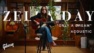 Zella Day - Only A Dream (Acoustic) From The Songbook