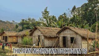 THILTAWN NGAIHNAWM DAHKHAWM - 26