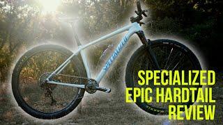 Specialized Epic Hardtail Review - Can climbing be fun???