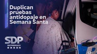 Gobierno de El Salvador mantiene una tendencia de duplicar las pruebas antidopaje en Semana Santa