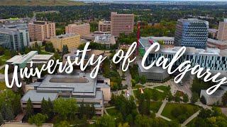 University of Calgary (UofC) | Campus Tour | 4k | Drone Footage