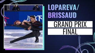 LOPAREVA / BRISSAUD (FRA) | Ice Dance Free Dance | Grand Prix Final 2024 | #GPFigure