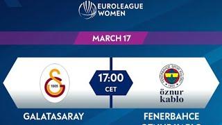 Galatasaray 74-91 Fenerbahçe Öznur Kablo Özet | Euroleague Women