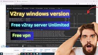 V2ray windows version and Free v2ray server Unlimited